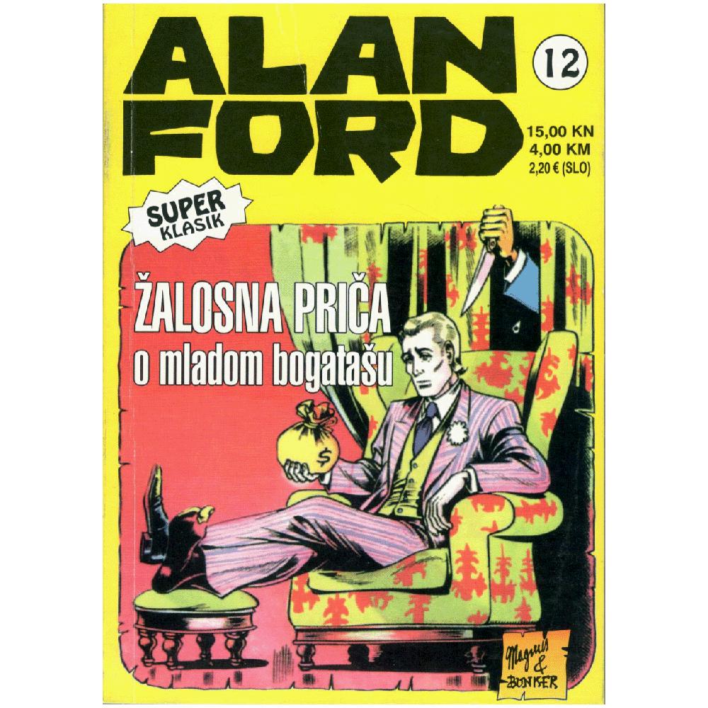 Alan Ford Super Classic 12 - Zalosna Prica o Mladom Bogatasu