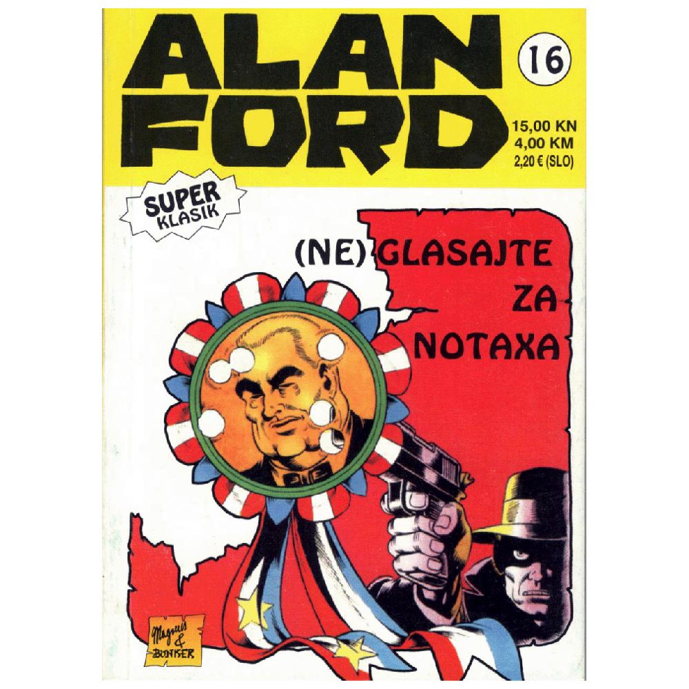 Alan Ford Super Classic 16 - Neglasajte Za Notaxa